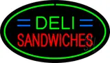 Deli Sandwiches Oval Green LED Neon Sign