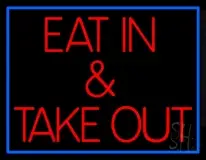 Eat And Take Out LED Neon Sign
