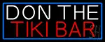 Don The Tiki Bar With Blue Border LED Neon Sign