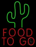 Food To Go With Cactus LED Neon Sign