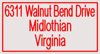 Custom 6311 Walnut Bend Drive Midlothian Virginia Neon Sign 1