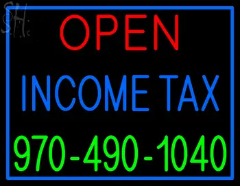 Custom Open Income Tax 970 490 1040 Neon Sign 1