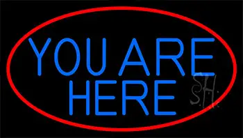 Blue You Are Here With Red Border Neon Sign