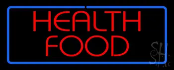 Health Food Neon Sign