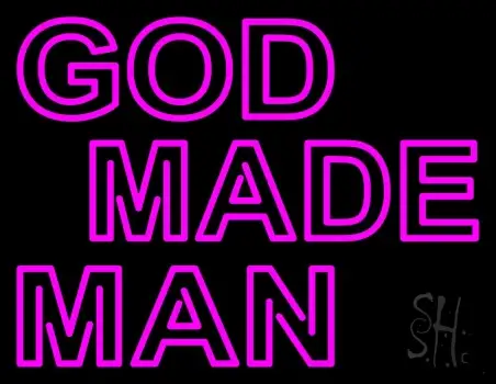 Pink God Made Man Neon Sign