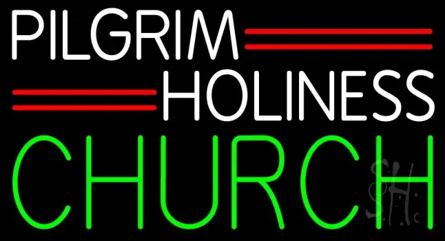 White Pilgrim Holiness Green Church Neon Sign