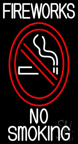 Fire Works No Smoking With Logo Neon Sign