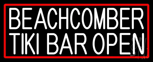 White Beachcomber Tiki Bar Open With Red Border Neon Sign