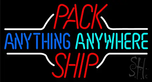 Pack Anything Anywhere Ship Neon Sign