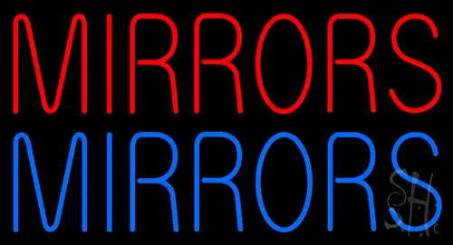 Red Mirrors Blue Mirrors Neon Sign