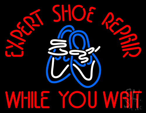 Expert Shoe Repair While You Wait Neon Sign