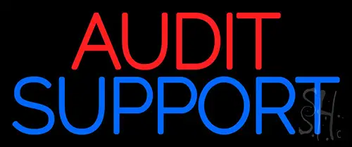 Audit Support Neon Sign