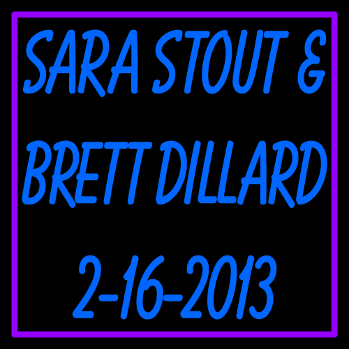 Custom Sara Stout Brett Dillard Neon Sign 1