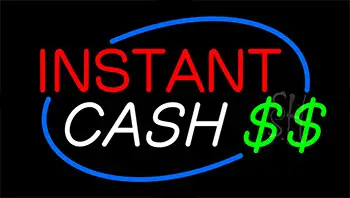 Instant Cash LED Neon Sign