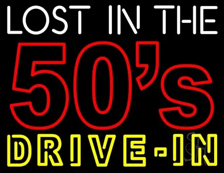 Lost In The 50s Drive In LED Neon Sign