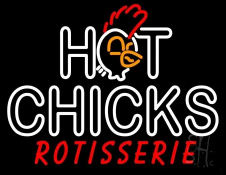 Hot Chicks Rotisserie LED Neon Sign