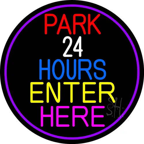 Park 24 Hours Enter Here Oval With Purple Border LED Neon Sign