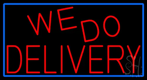 Red We Do Delivery With Blue Border LED Neon Sign