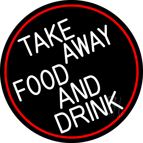 Take Away Food And Drink Oval With Red Border LED Neon Sign