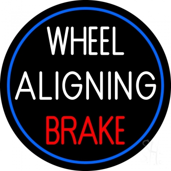 Wheel Aligning Brake LED Neon Sign