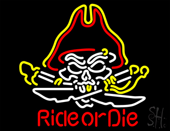 Pirate Skull Ride Or Die LED Neon Sign