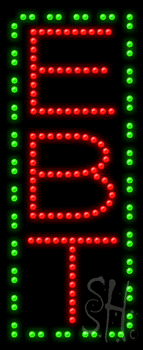 Green Border Ebt Animated LED Sign