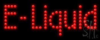 Budget LED E Liquid Sign