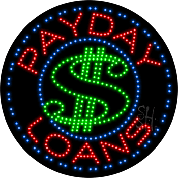 Large LED Payday Loans Animated Sign