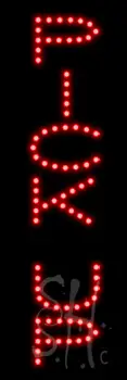 Red Pick Up LED Sign