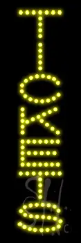 Vertical Tickets LED Sign