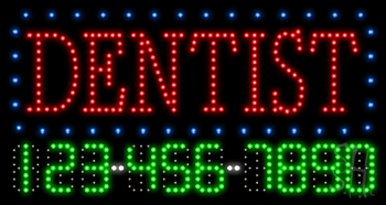 Dentist with Phone Number Animated LED Sign