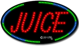 Oval Border Juice Animated LED Sign