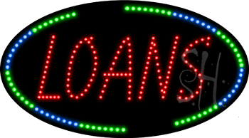 Oval Border Loans Animated LED Sign