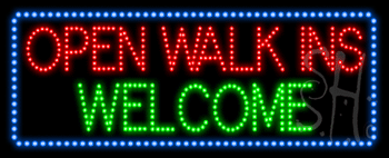 Open Walk Ins Welcome Animated LED Sign