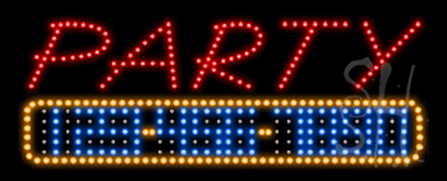 Party with Phone Number Animated LED Sign
