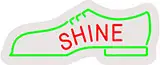 Shoes Shine Contoured Clear Backing LED Neon Sign