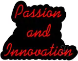 Passion And Innovation Contoured Black Backing LED Neon Sign