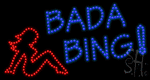 Bada Bing Animated Led Sign