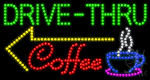 Drive Thru Coffee Animated Led Sign