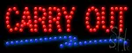 Carry Out Led Sign