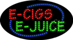 E Cigs E Juice Animated Led Sign