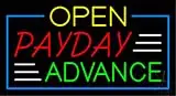 Yellow Open Payday Advance LED Neon Sign