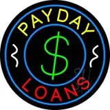 Round Payday Loans Dollar Logo LED Neon Sign
