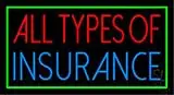 All Types Of Insurance LED Neon Sign