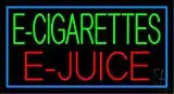 E Cigarettes E Juice LED Neon Sign
