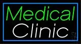 Medical Clinic LED Neon Sign