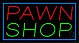 Pawn Shop LED Neon Sign
