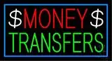 Money Transfers Dollar Logo Blue Border LED Neon Sign