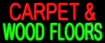 Carpet And Wood Floors Neon Sign