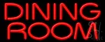 Dining Room Neon Sign